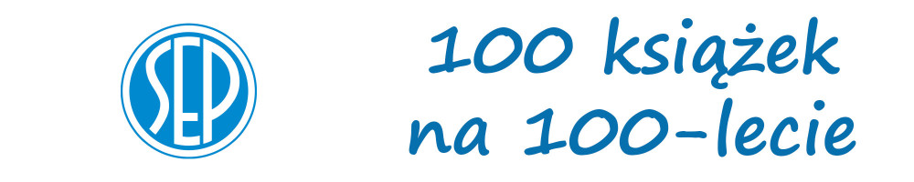 100 książek na 100 lecie SEP